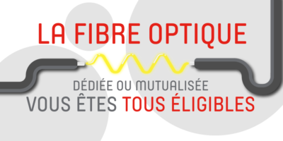 La fibre optique, vous êtes tous éligibles !